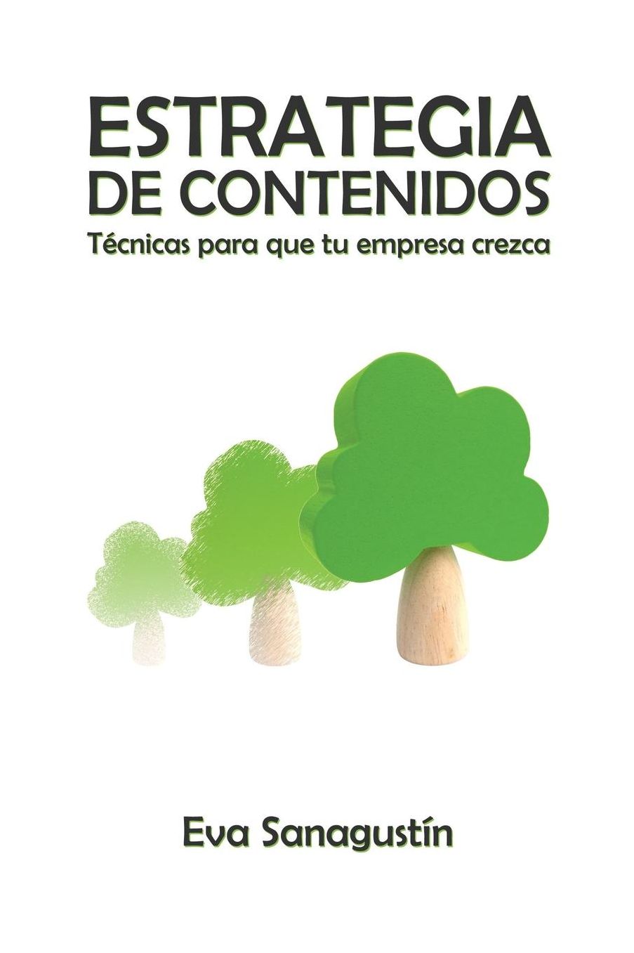 Estrategia de contenidos: Tï¿½cnicas para que tu empresa crezca
