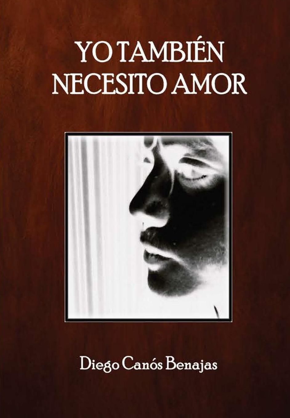 YO TAMBIÉN NECESITO AMOR