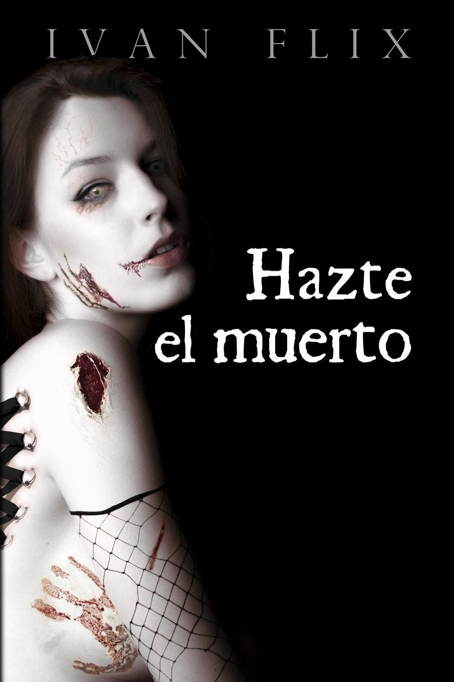 Hazte el muerto