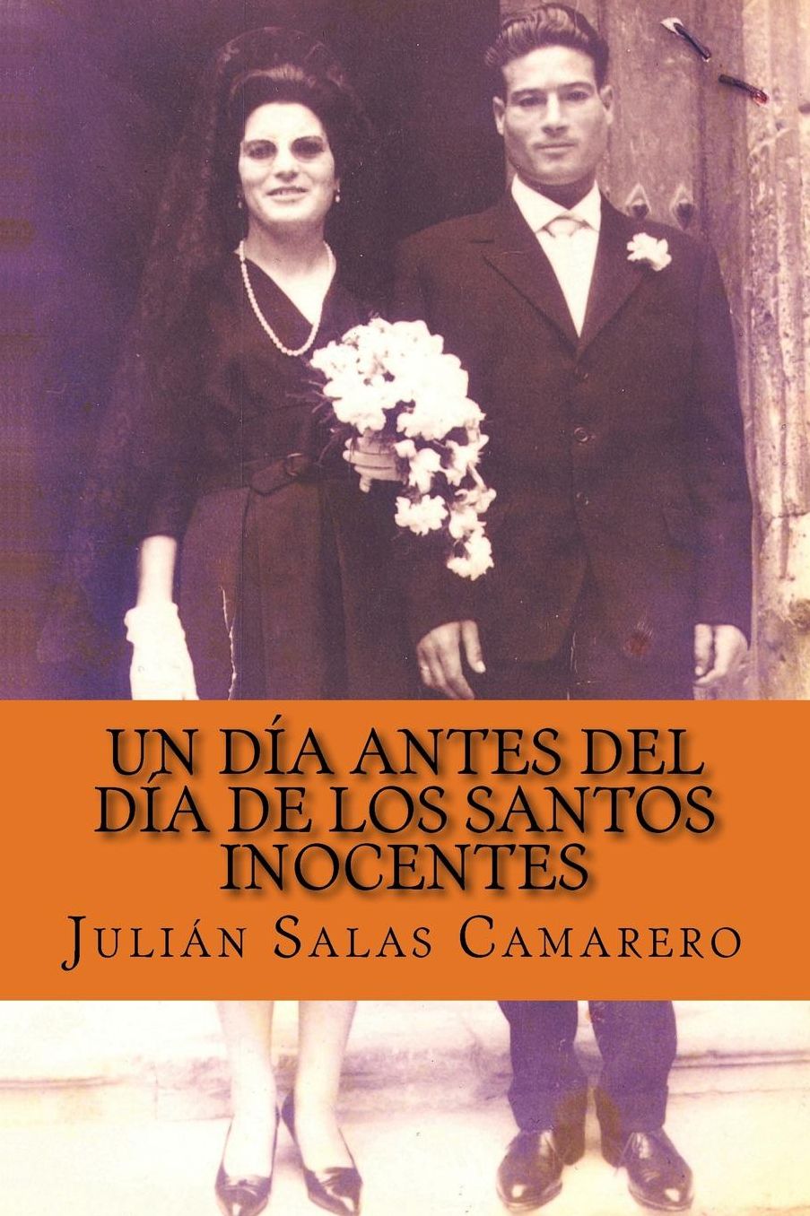 Un dia antes del dia de los Santos Inocentes