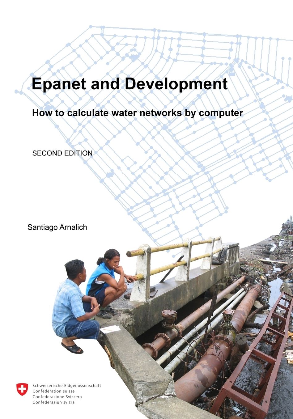 Epanet and Development. How to Calculate Water Networks by Computer