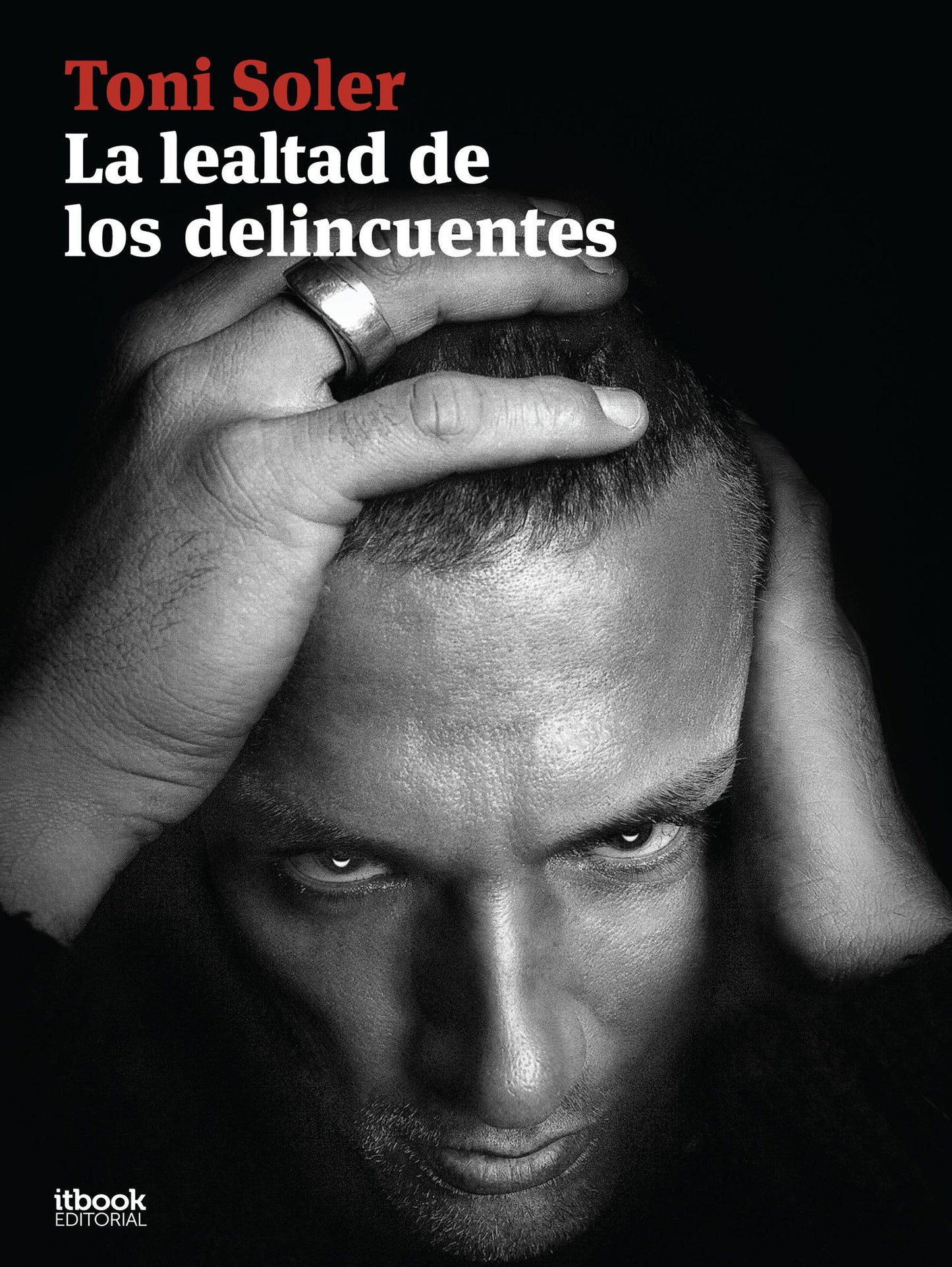 La lealtad de los delincuentes