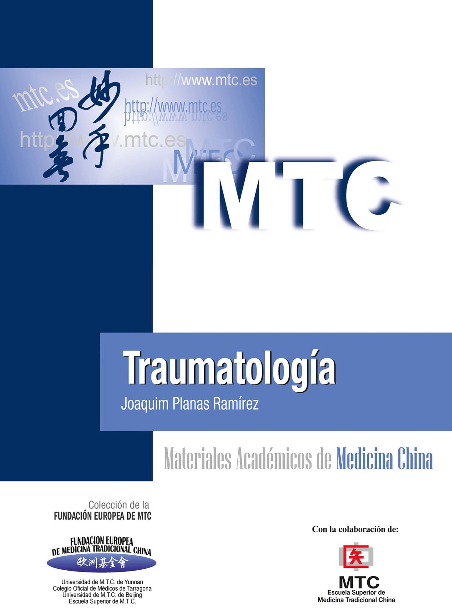 Traumatología: Materiales Académicos de Medicina China