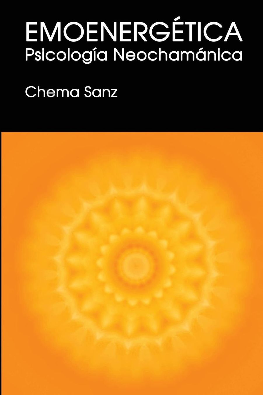 Emoenergetica, Psicologia Neochamanica