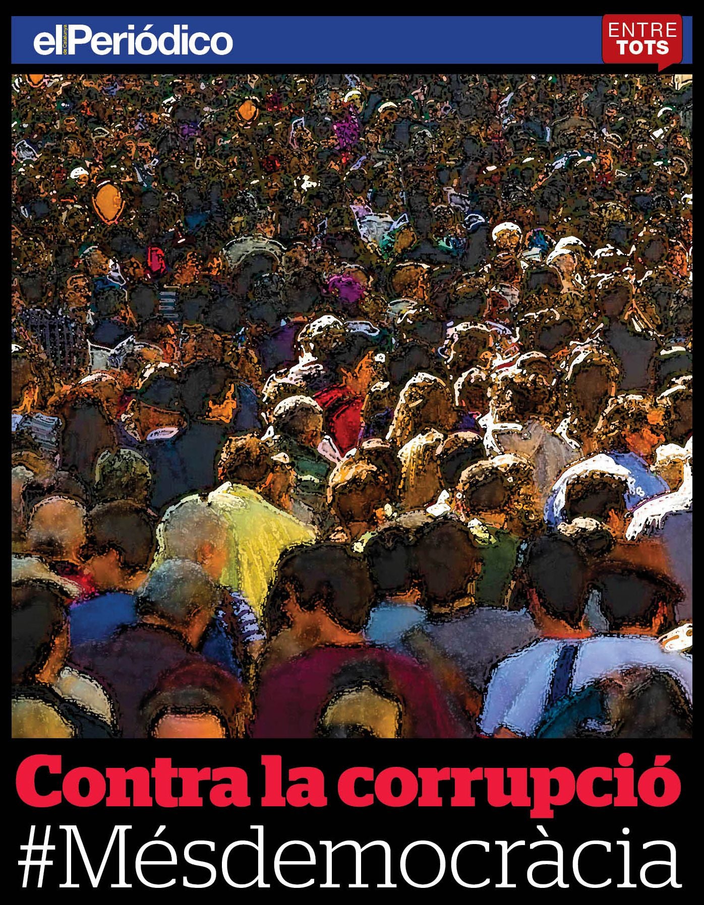 Contra la corrupció #Més democràcia