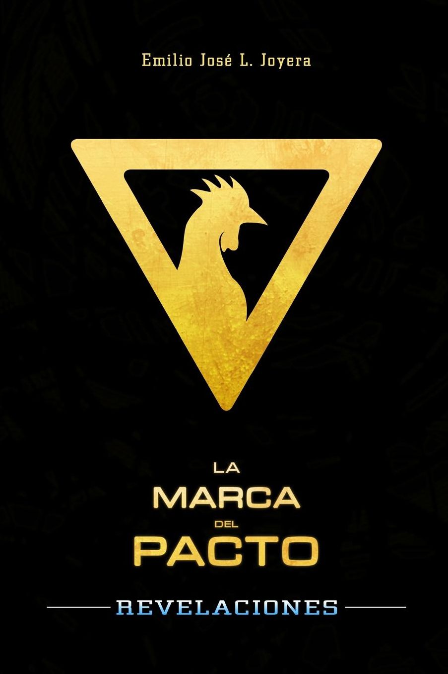 La Marca del Pacto: Revelaciones