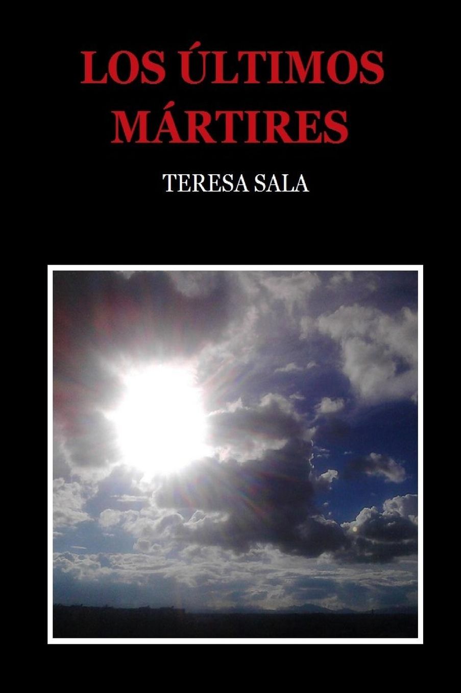 Los últimos mártires