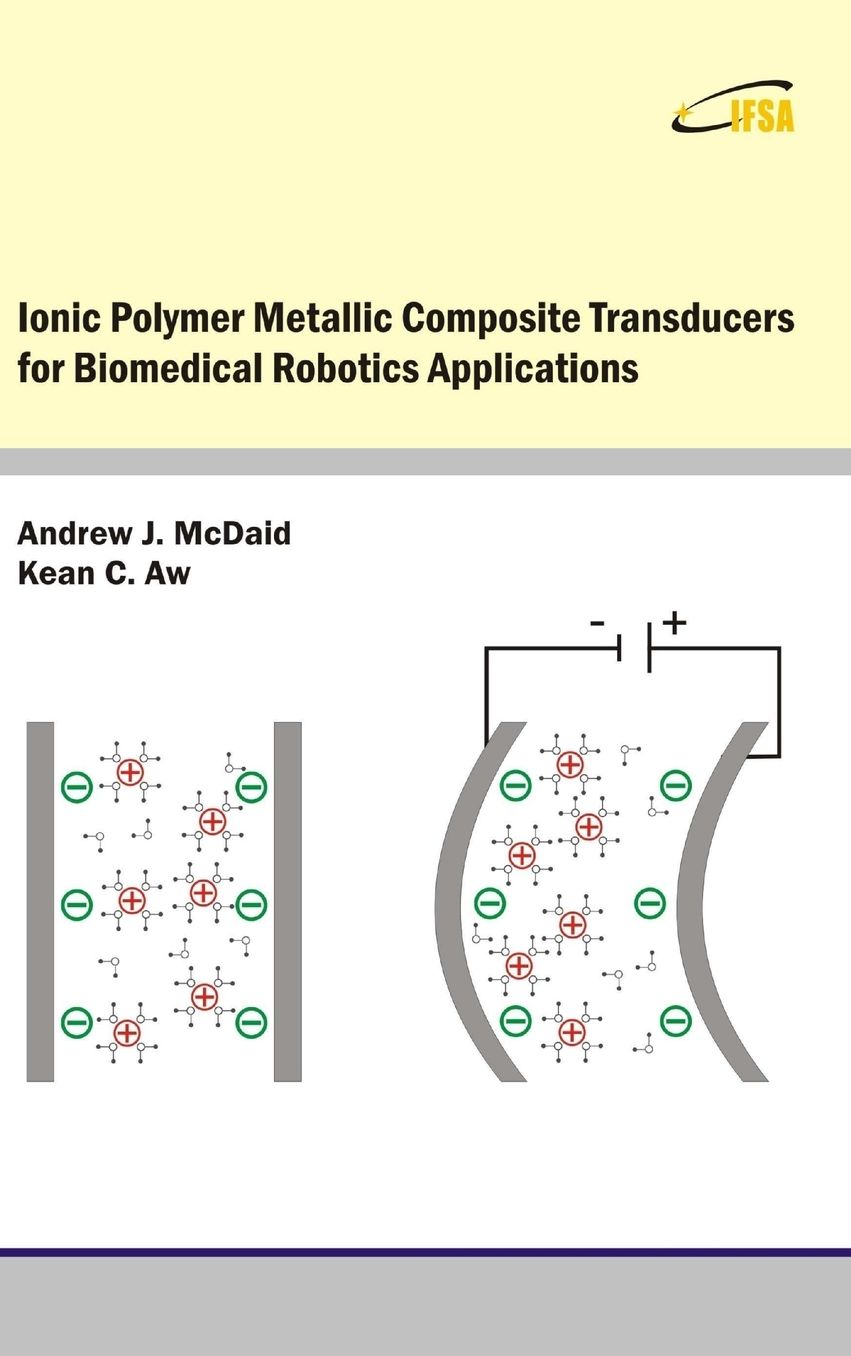 Ionic Polymer Metallic Composite Transducers for Biomedical Robotics Applications