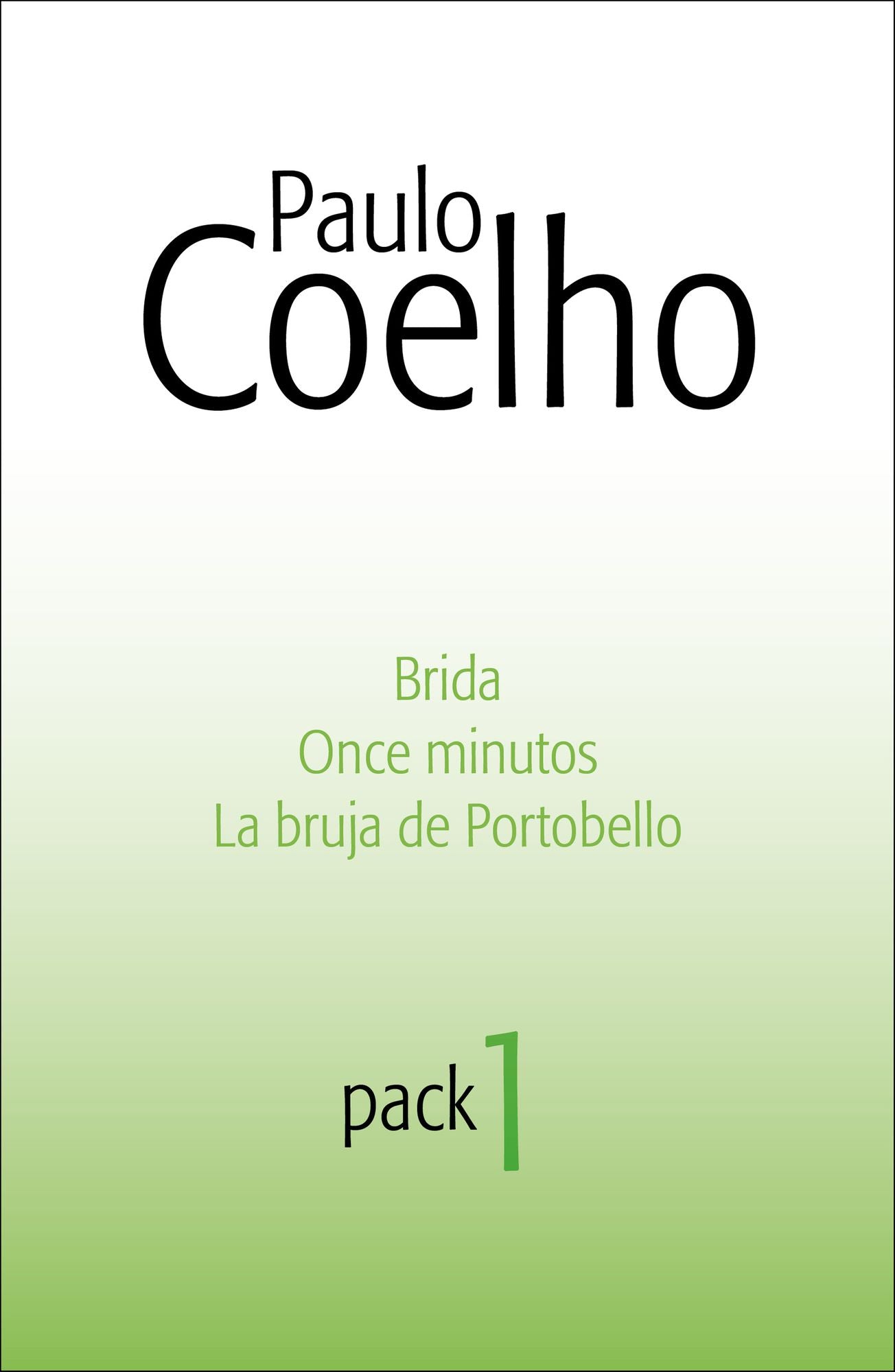 Pack Paulo Coelho 1: Brida, Once minutos y La bruja de Portobello
