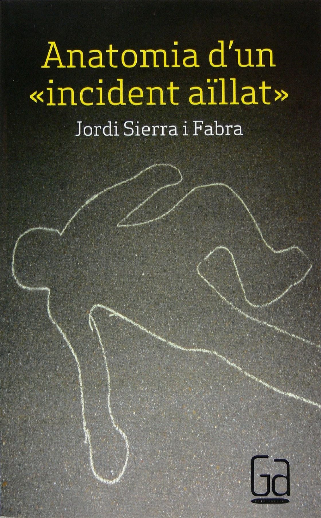 Anatomia d'un "incident aïllat" (eBook-ePub)