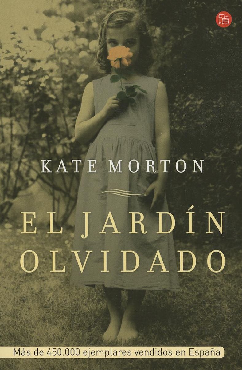 El jardin olvidado (The Forgotten Garden: A Novel)