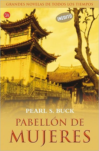Pabellon de mujeres (Pavilion of Women)