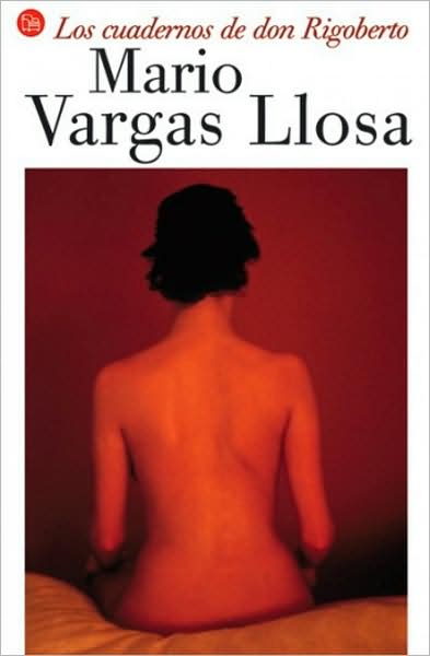 Los cuadernos de don Rigoberto (The Notebooks of Don Rigoberto)