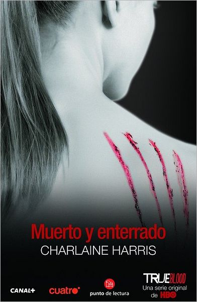 Muerto y enterrado (Dead and Gone)