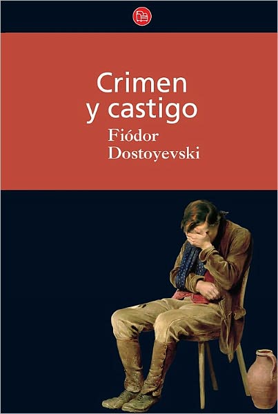 Crimen y castigo (Crime and Punishment)