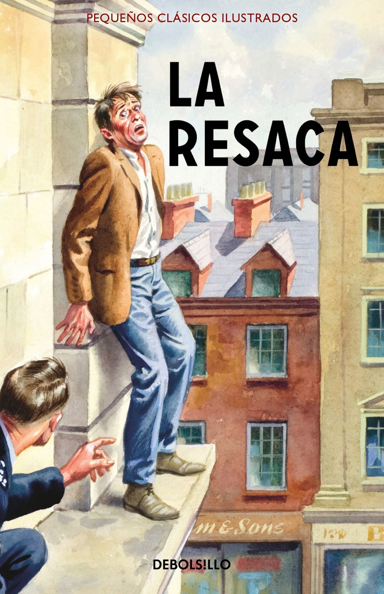 La resaca (Pequeños Clásicos Ilustrados)
