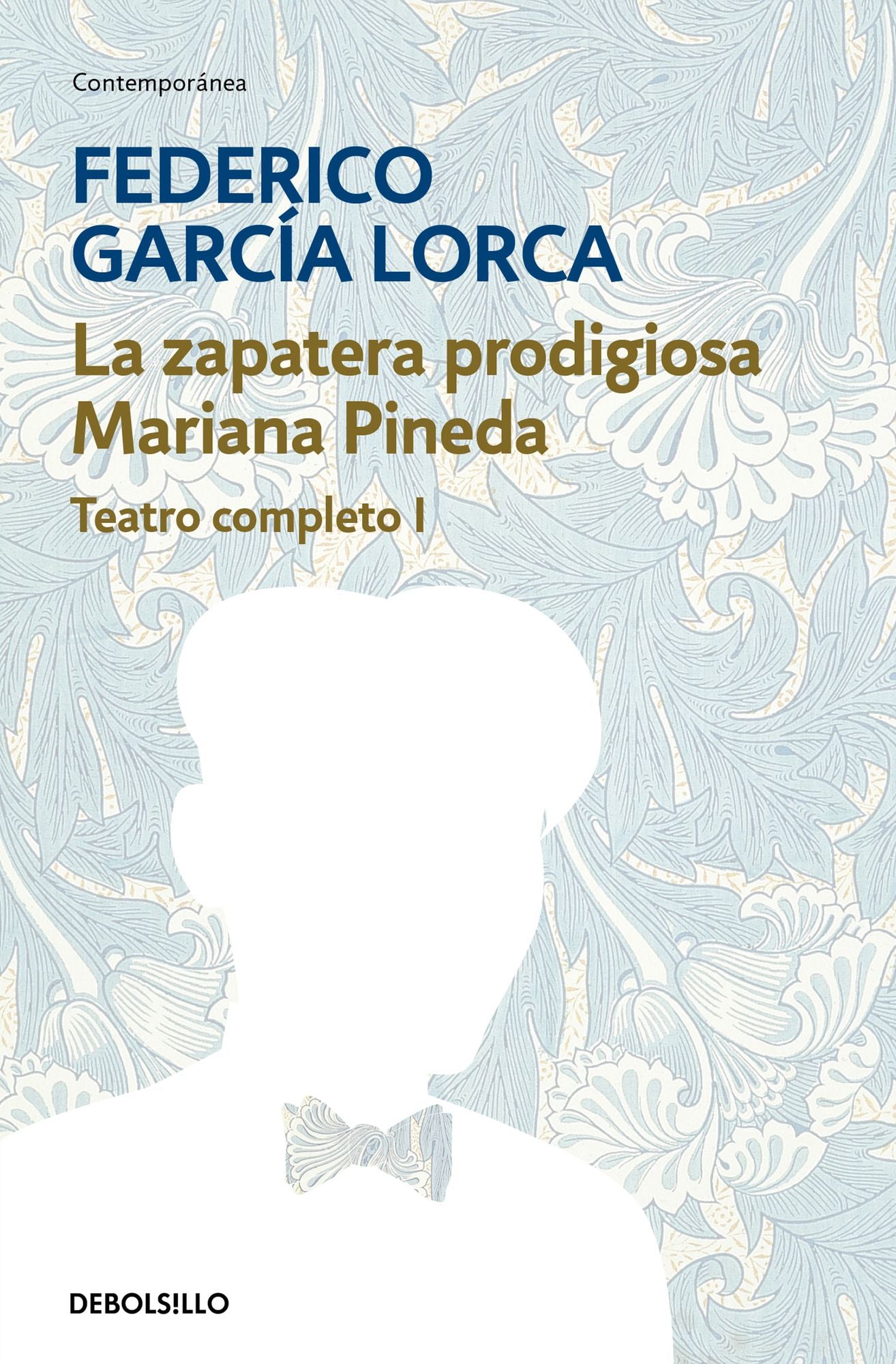 La zapatera prodigiosa Mariana Pineda (Teatro completo 1)