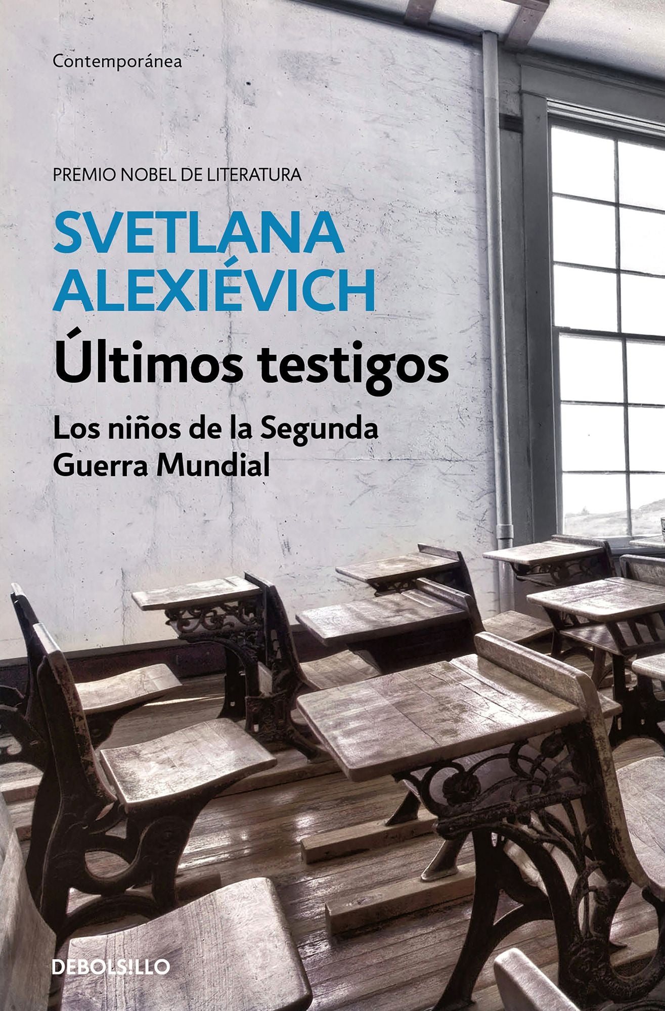 Ultimos testigos: Los ninos de la segunda guerra mundial/ Secondhand Time: The Last of the Soviets: Los ninos de la segunda guerra mundial