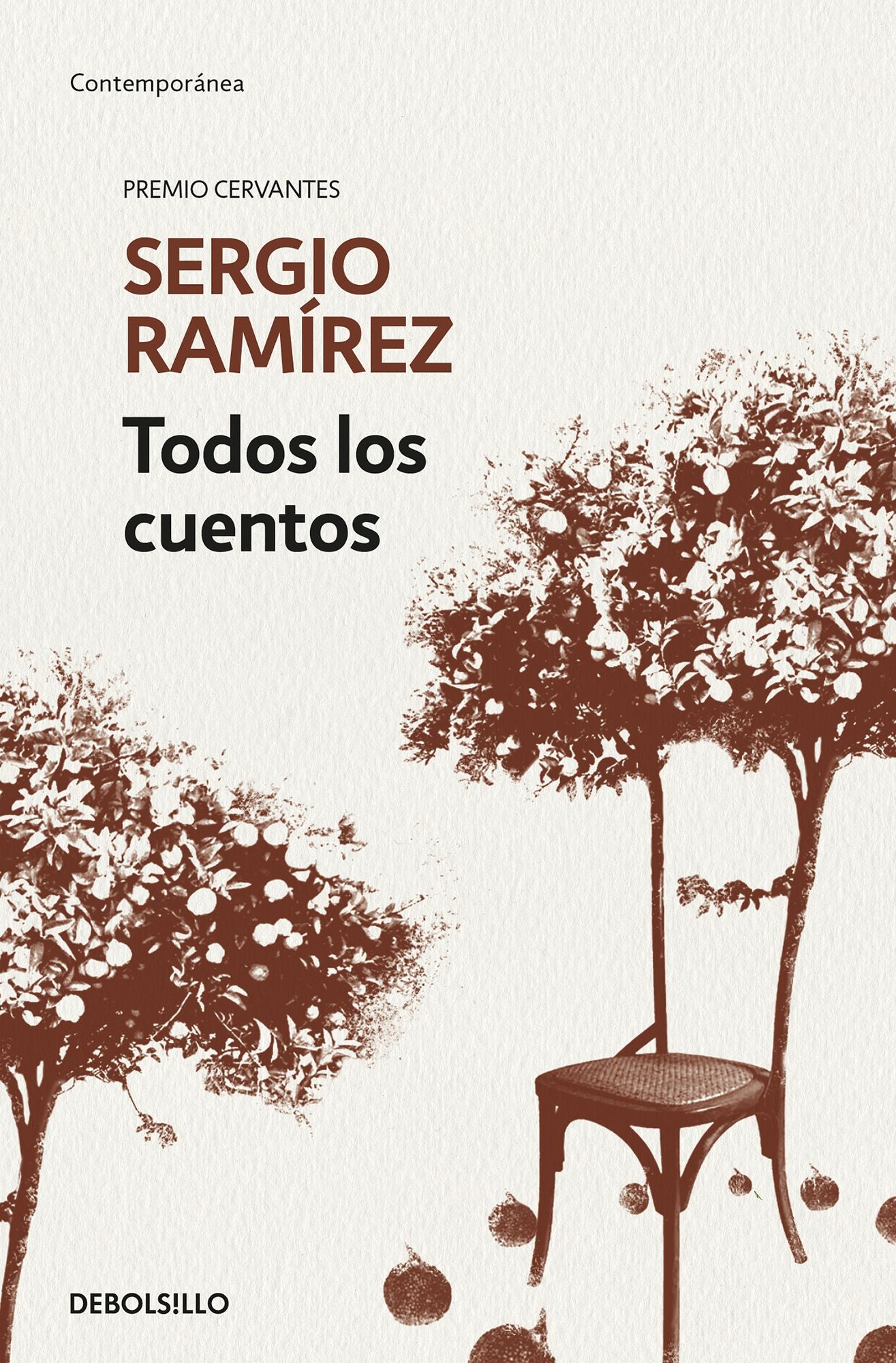 Todos Los Cuentos. Sergio Ramï¿½rez / Sergio Ramï¿½rez. All the Short Stories