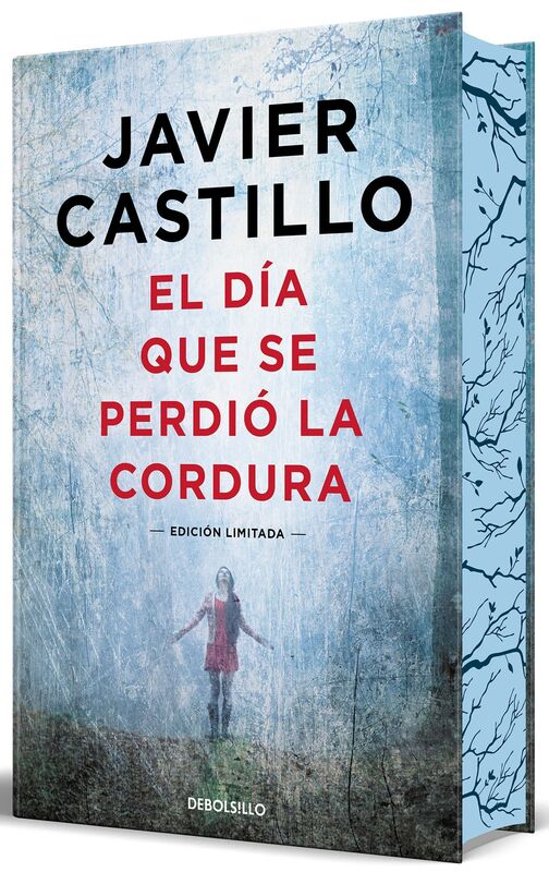 El día que se perdió la cordura (edición limitada con cantos tintados)