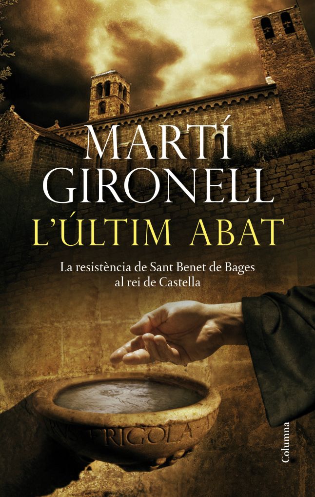 L'últim abat: La resistència de Sant Benet de Bages al rei de Castella