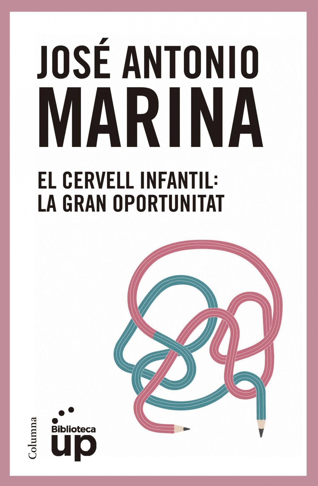 El cervell infantil: La gran oportunitat