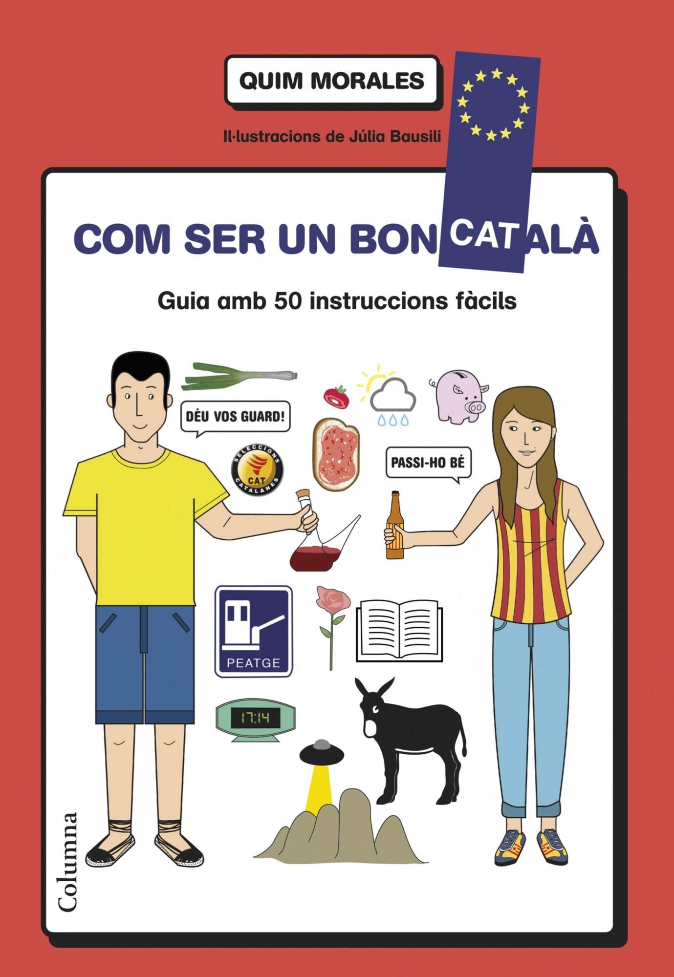 Com ser un bon català: guia amb 50 instruccions fàcils