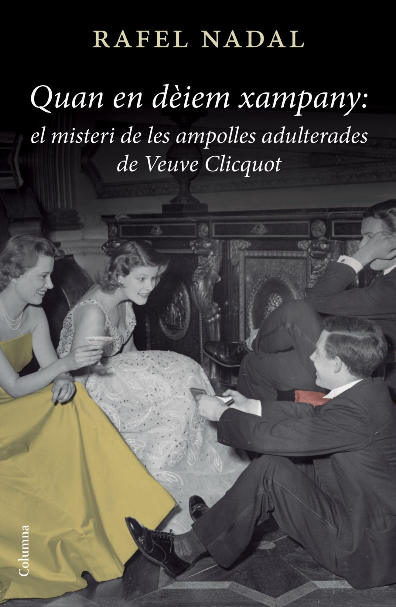 El misteri de les ampolles adulterades de Veuve Clicquot