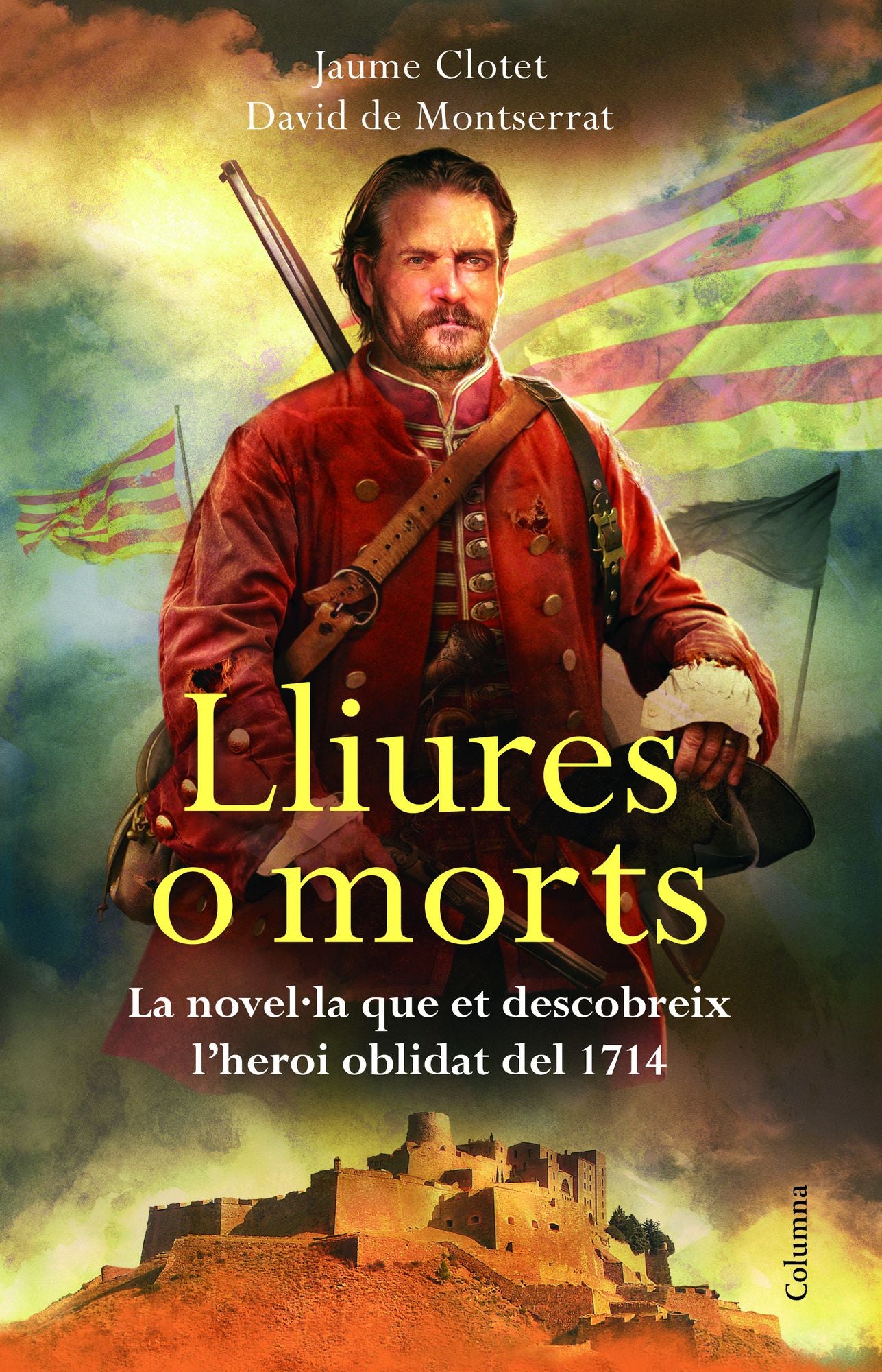 Lliures o morts (Edició dedicada Sant Jordi 2014)