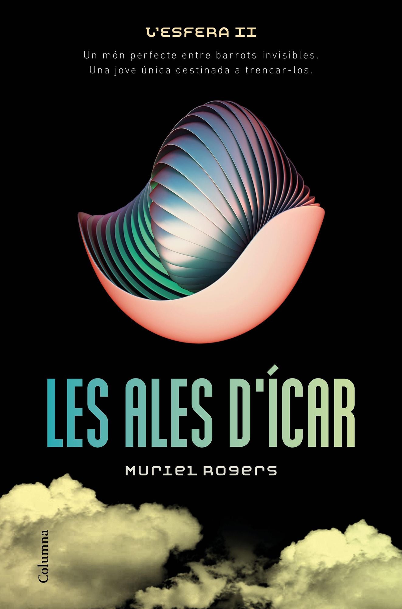 Les ales d'Ícar: L'Esfera II