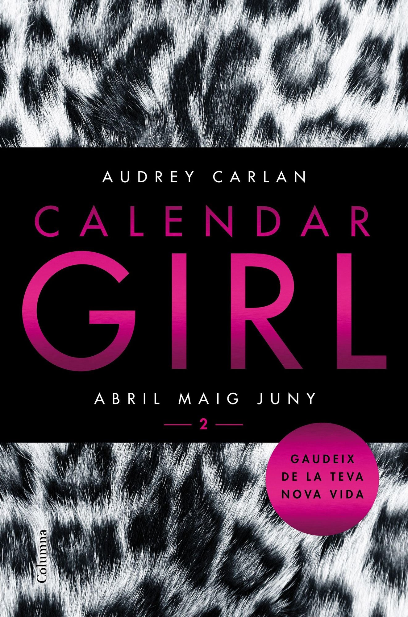 Calendar Girl 2 (Català): Abril Maig Juny