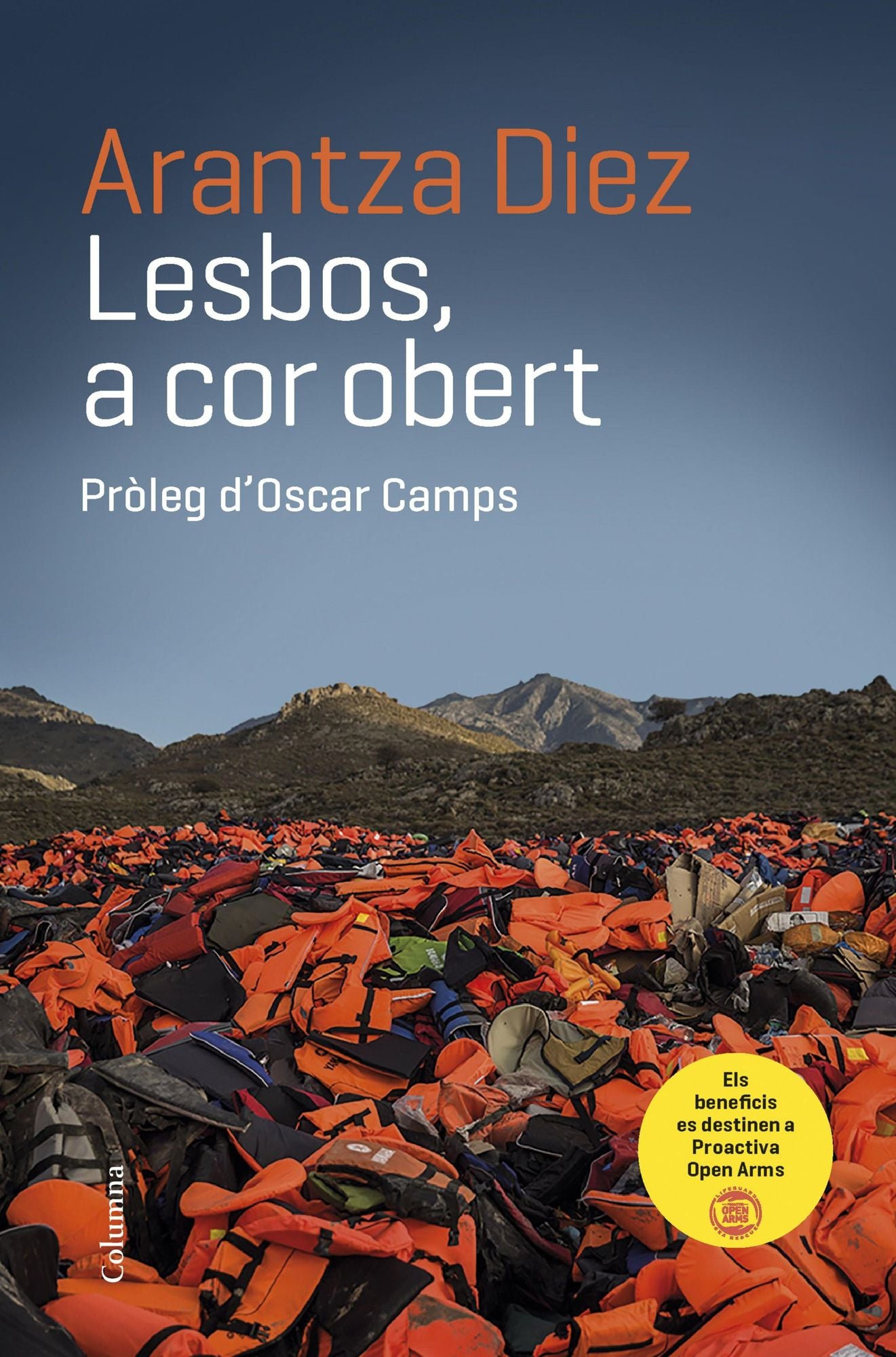 Lesbos, a cor obert: Pròleg dOscar Camps