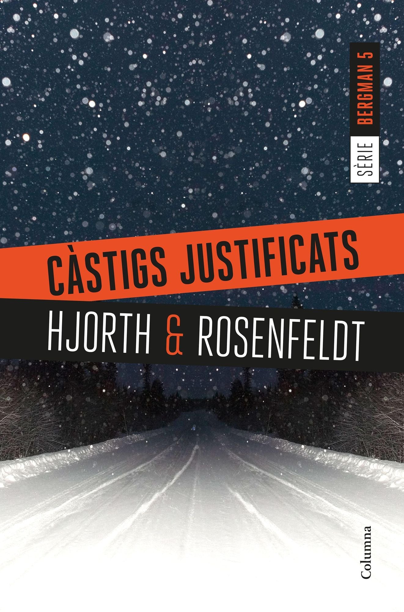 Càstigs justificats: Série Bergman 5