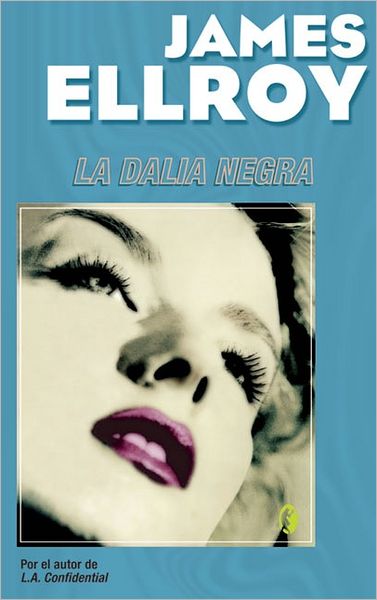La dalia negra (The Black Dahlia)