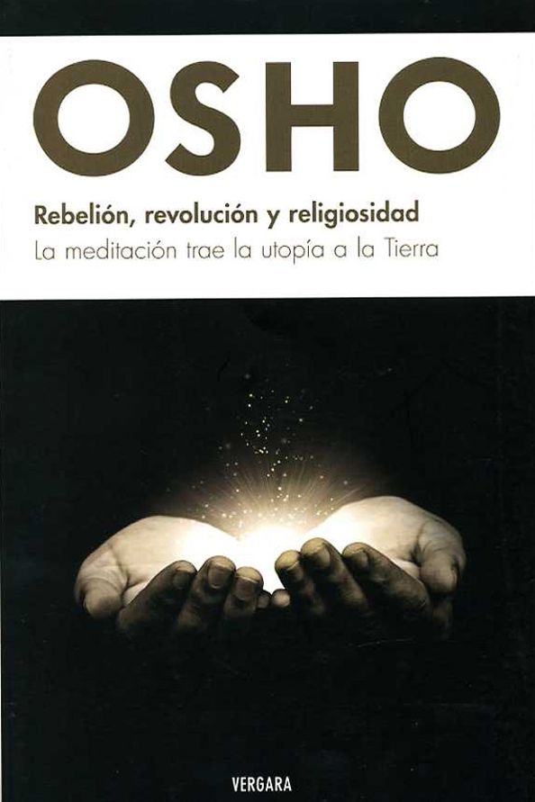 Rebelion, revolucion y religiosidad