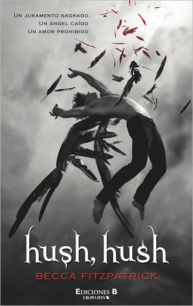 Hush, Hush (Hush, Hush Saga Series #1) (en español)