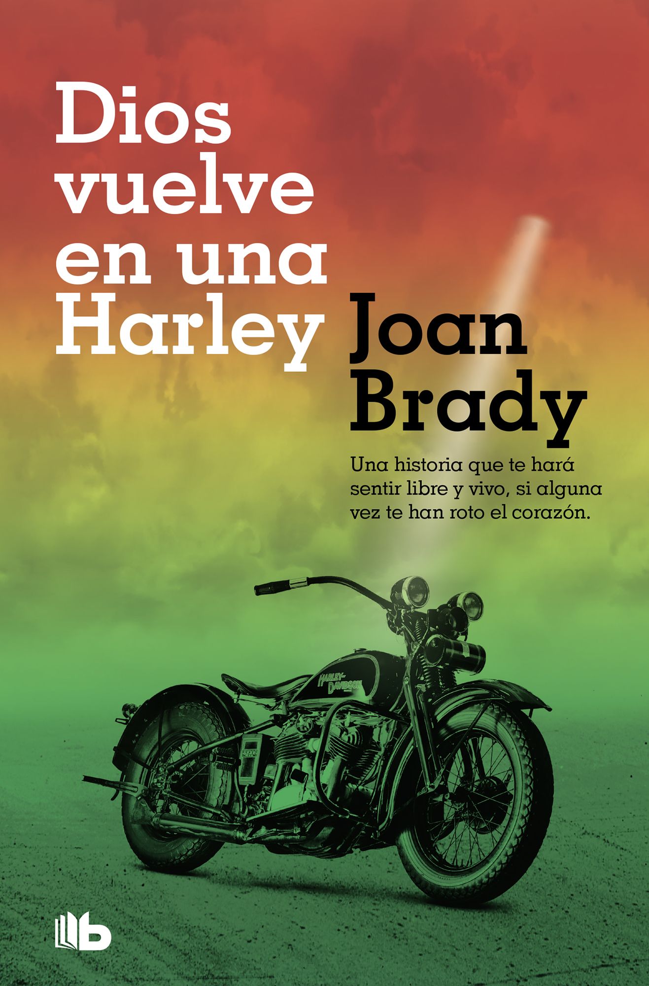 Dios vuelve en una Harley
