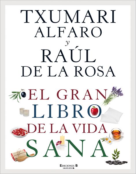 El Gran libro de la vida sana
