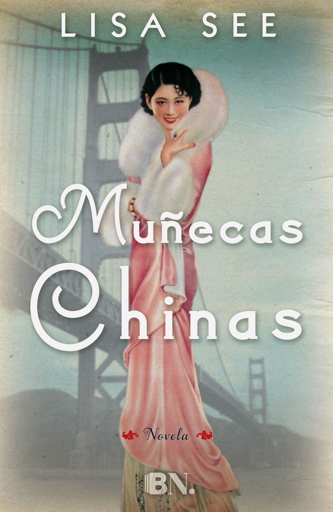 Muñecas chinas (China Dolls)
