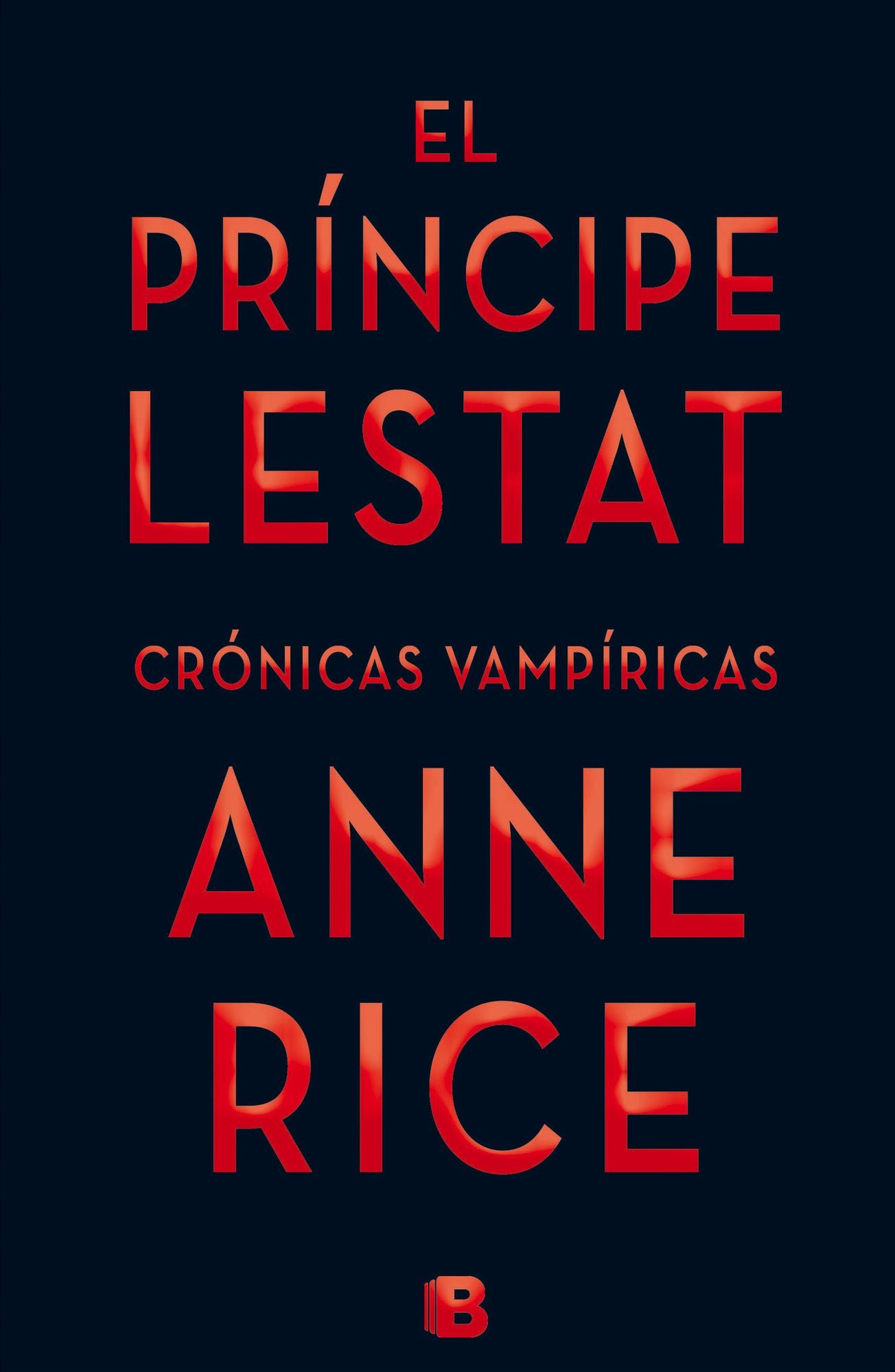 El principe lestat / Prince Lestat