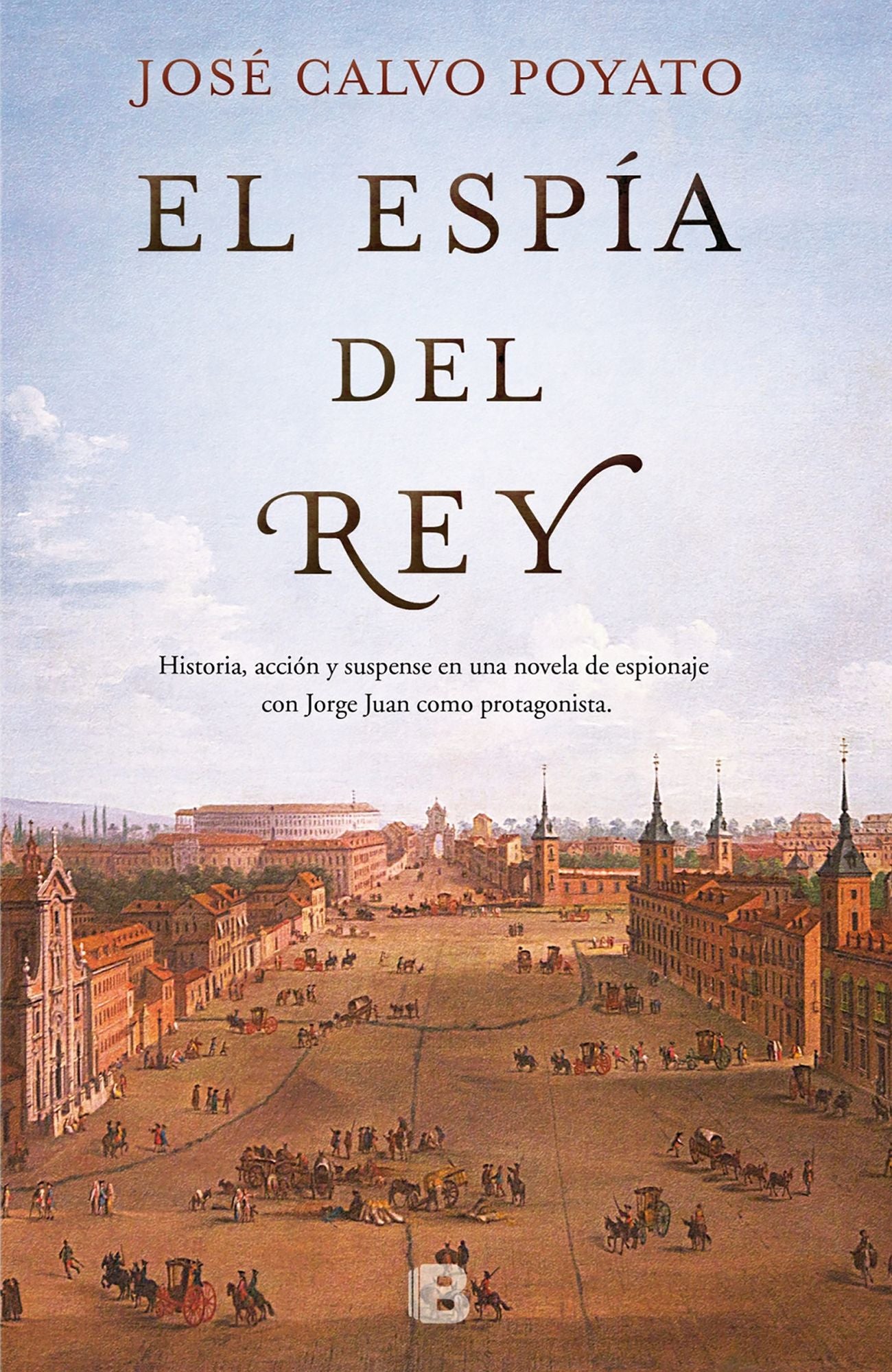 El espía del rey/ The King's Spy