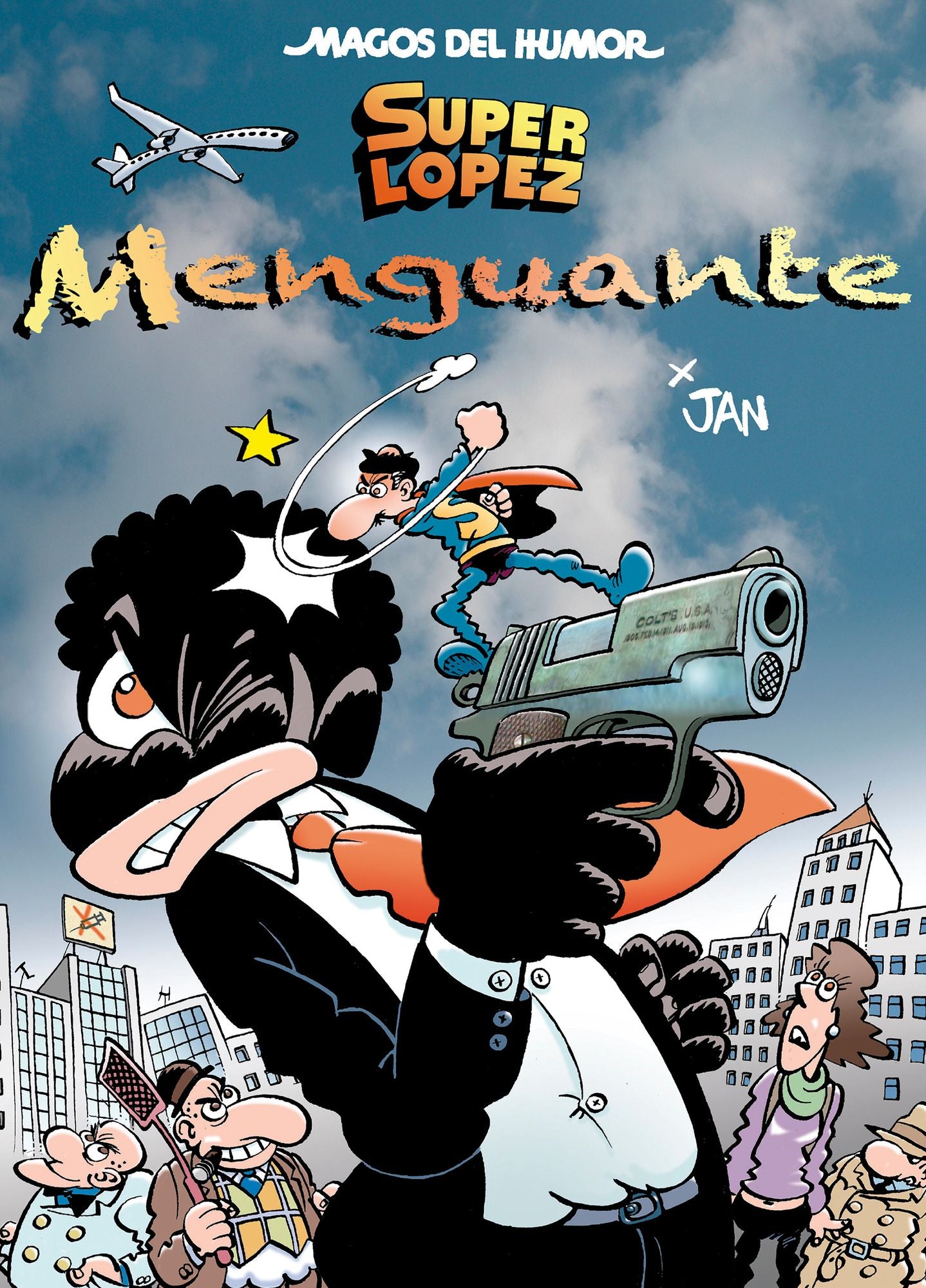 Magos del humor 186. Superlopez menguante
