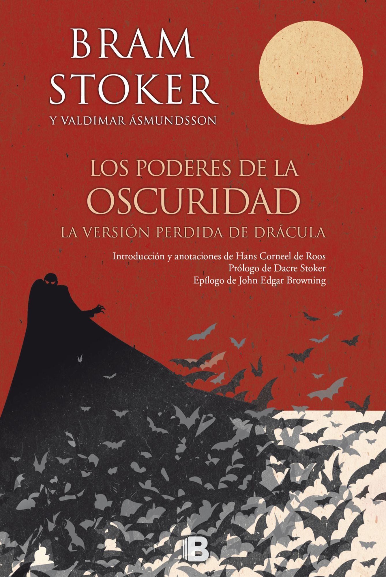 Los poderes de la oscuridad/ Powers of Darkness: The Lost Version of Dracula