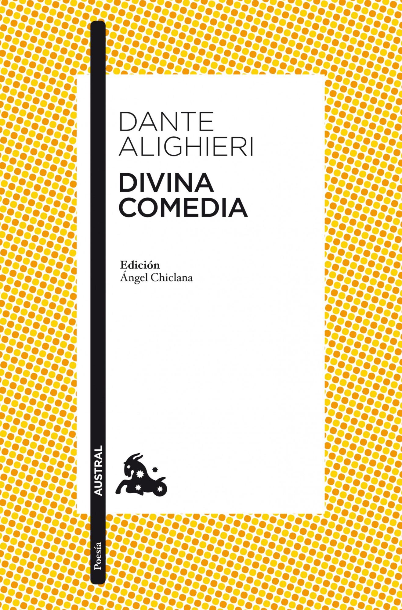 Divina comedia: Edición de Ángel Chiclana