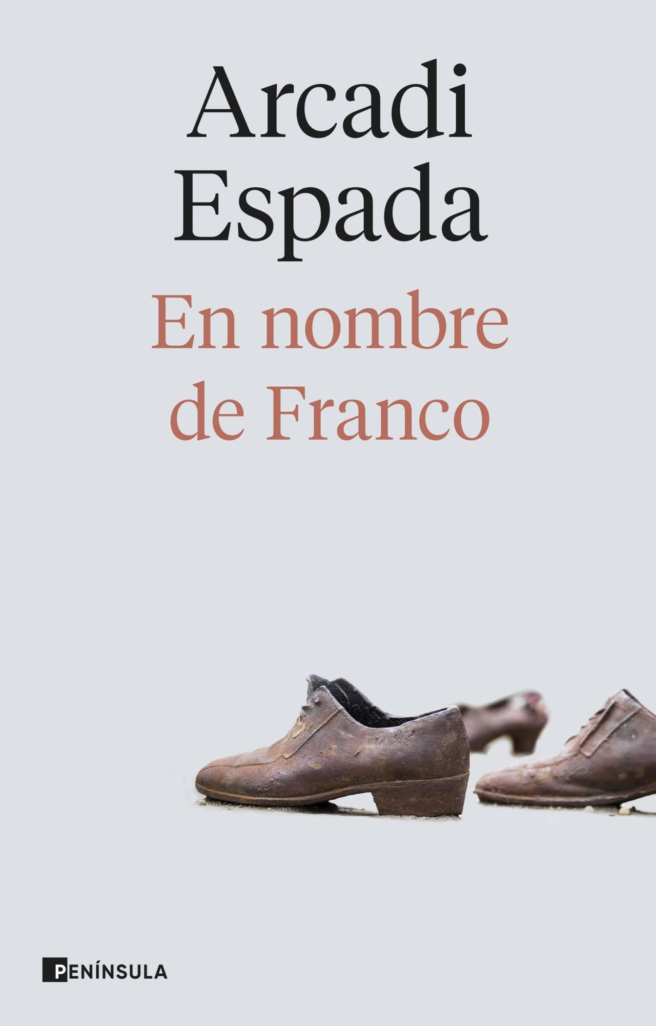 En nombre de Franco: Los héroes de la embajada de España en el Budapest nazi