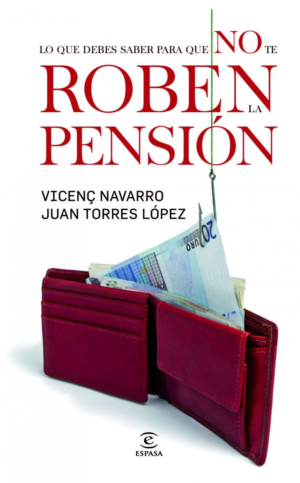 Todo lo que tengo que saber para que no me roben la pensión