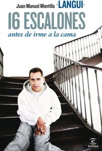 16 escalones antes de irme a la cama