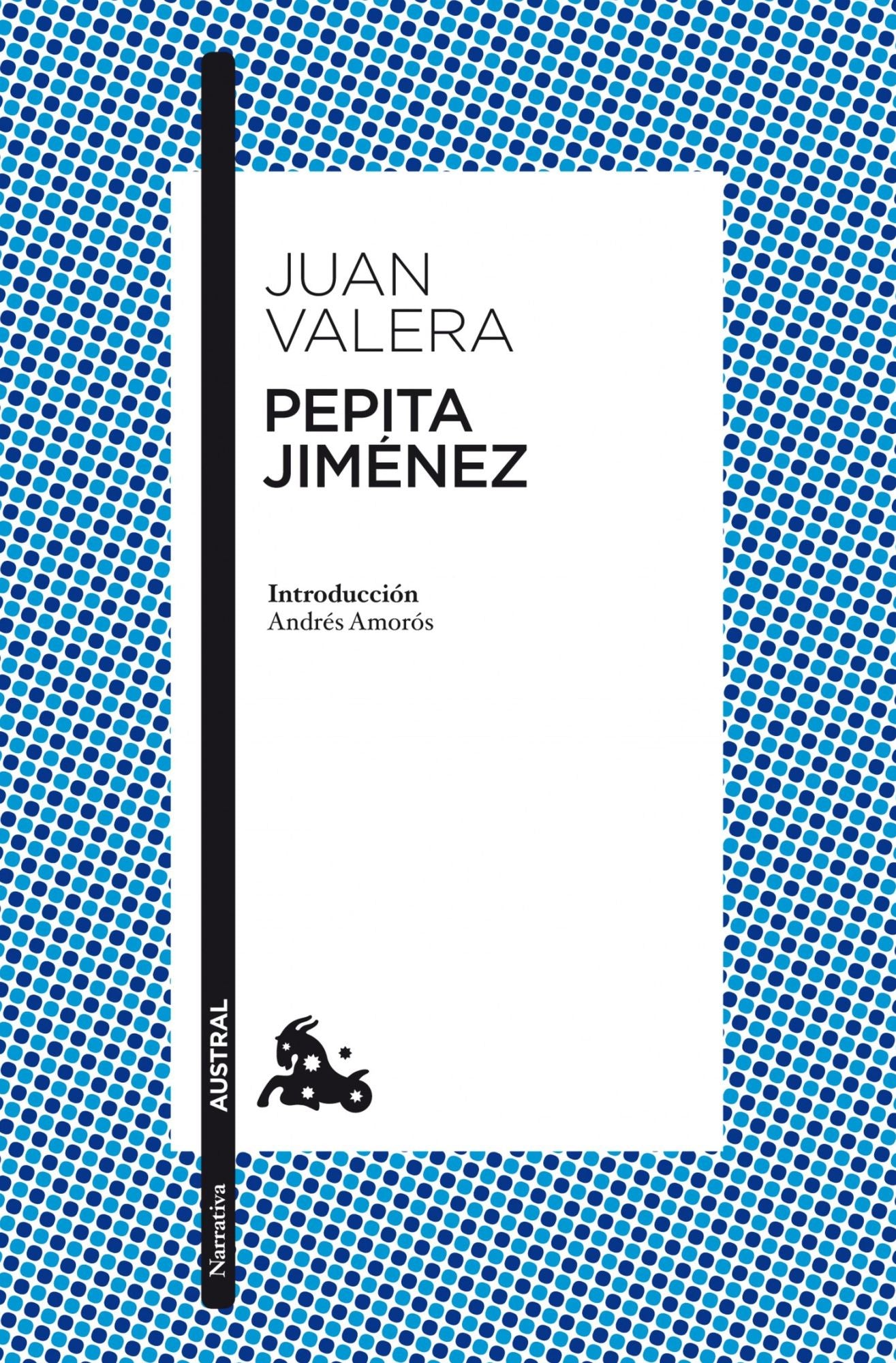 Pepita Jiménez: Introducción de Andrés Amorós