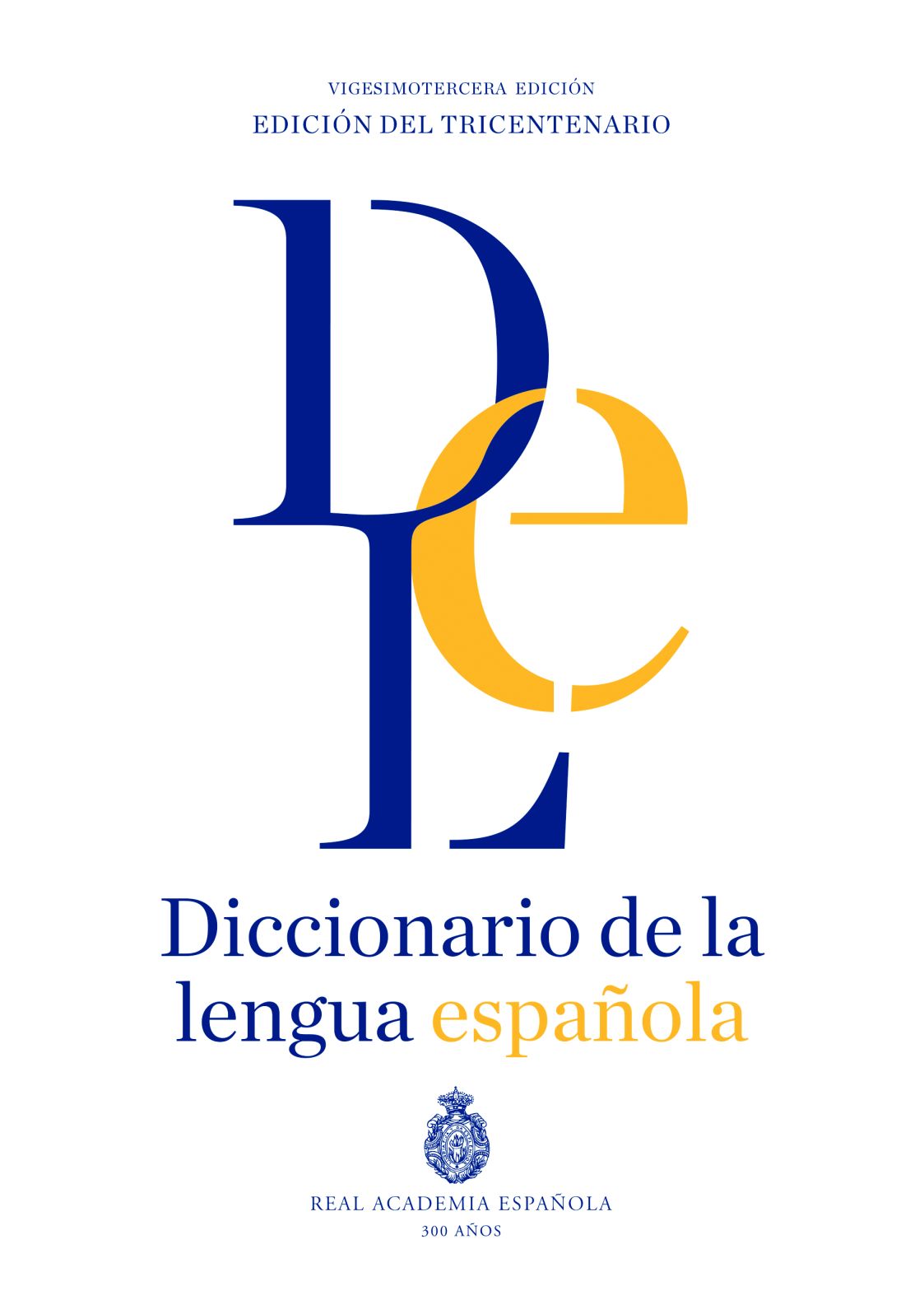 Diccionario de la lengua Espanola RAE 23a. Edicion, 1 vol.