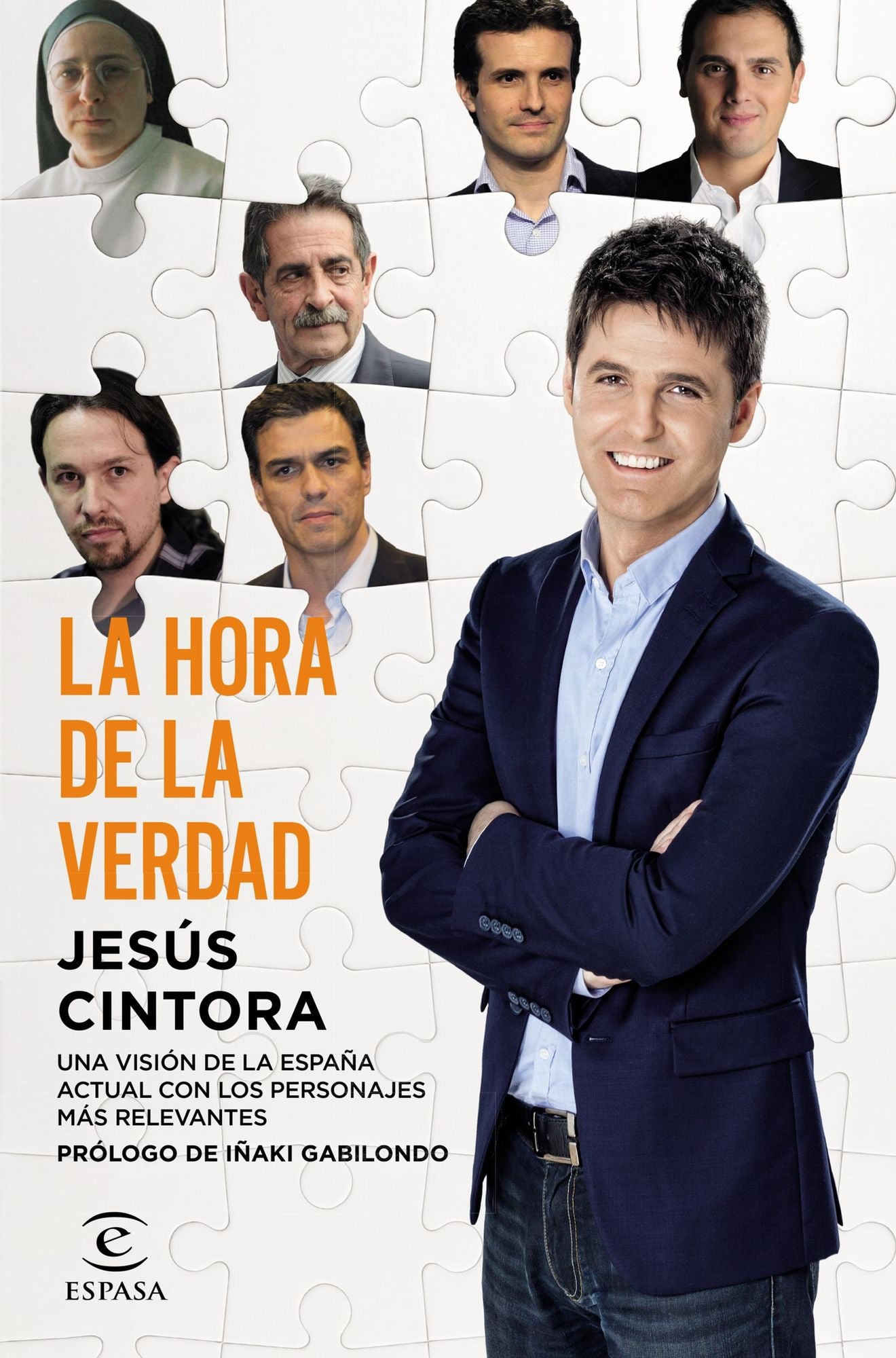 La hora de la verdad: Prólogo de Iñaki Gabilondo